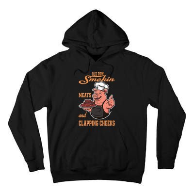 Smoking Meats And Clapping Cheeks Funny Tall Hoodie