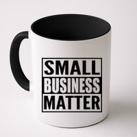 Small Business Matter Mug