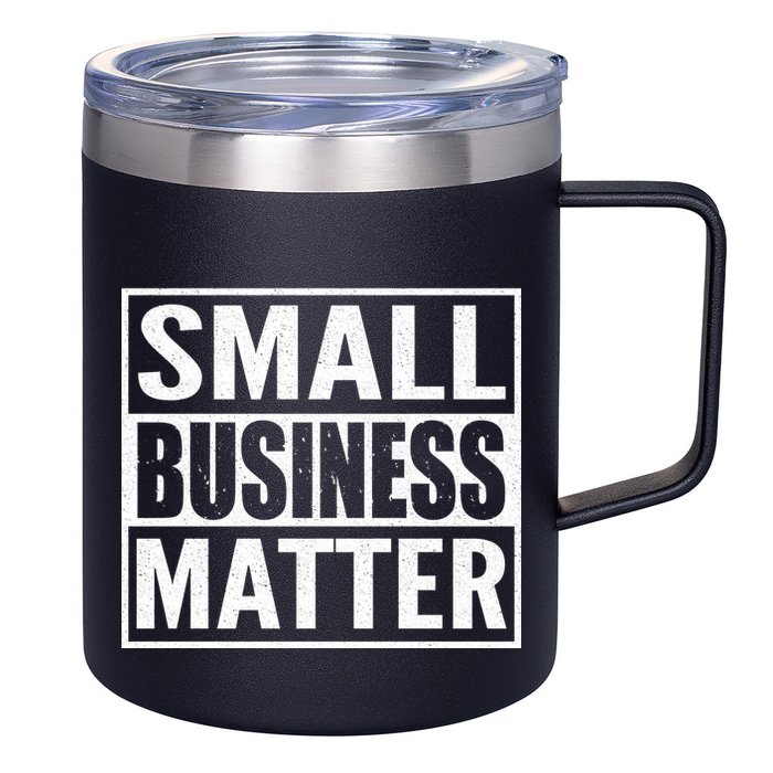 Small Business Matter 12oz Stainless Steel Coffee Mug