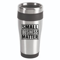 Small Business Matter 16oz Travel Tumbler