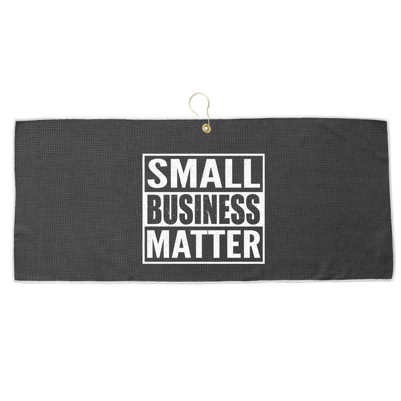 Small Business Matter Large Microfiber Waffle Golf Towel