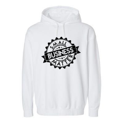 Small Business Matter Stamp Emblem Garment-Dyed Fleece Hoodie