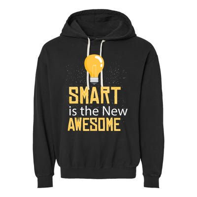 Smart Is Awesome Garment-Dyed Fleece Hoodie