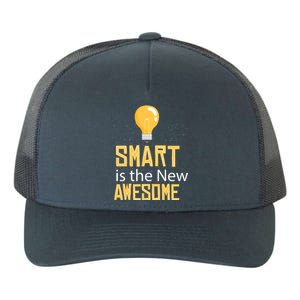 Smart Is Awesome Yupoong Adult 5-Panel Trucker Hat