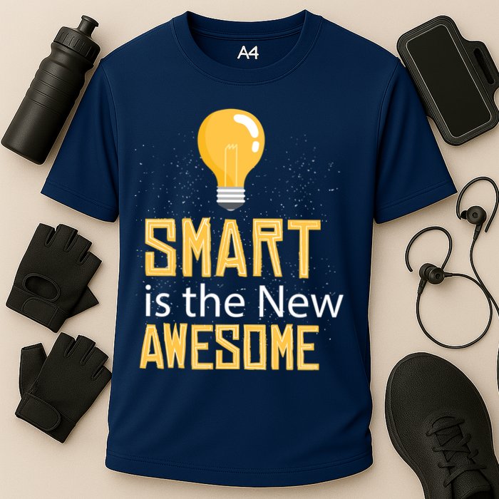 Smart Is Awesome Performance Shirt