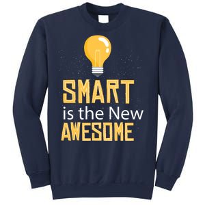 Smart Is Awesome Sweatshirt