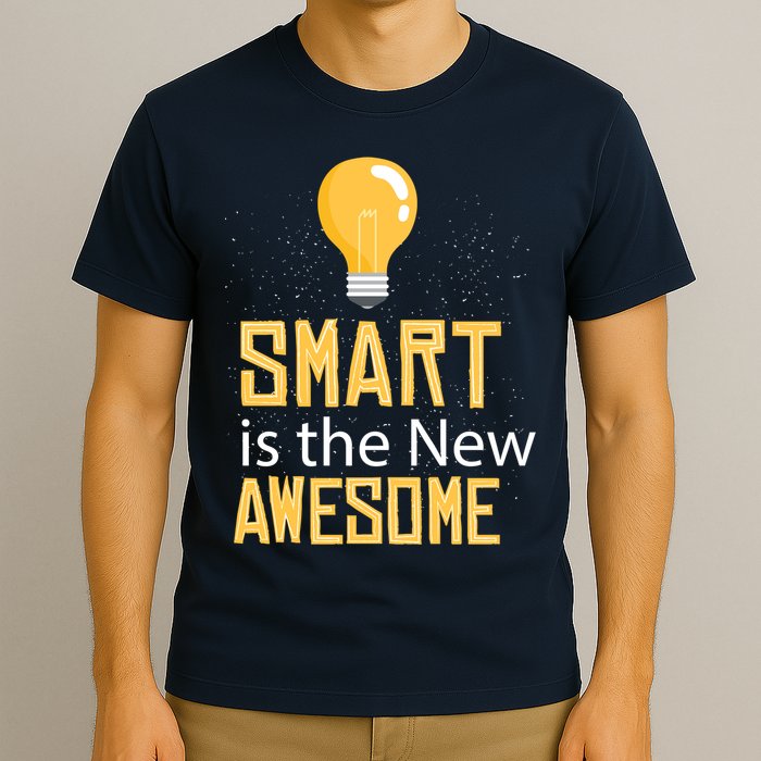 Smart Is Awesome T-Shirt