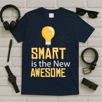 Smart Is Awesome T-Shirt