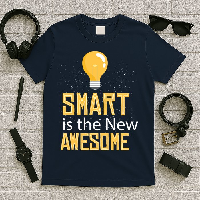 Smart Is Awesome T-Shirt
