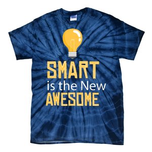 Smart Is Awesome Tie-Dye T-Shirt