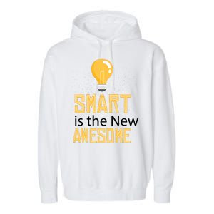 Smart Is Awesome Garment-Dyed Fleece Hoodie