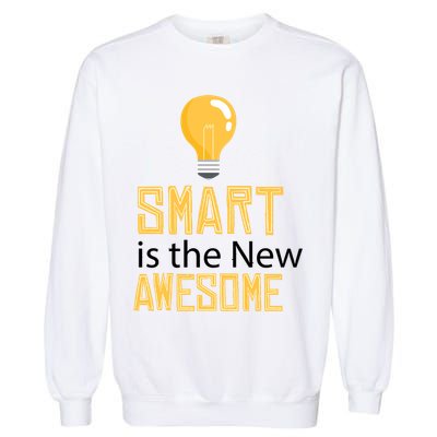Smart Is Awesome Garment-Dyed Sweatshirt