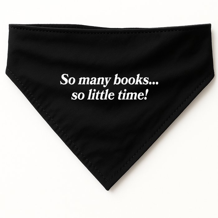 So Many Books So Little Time Reading Fan Book Lover USA-Made Doggie Bandana
