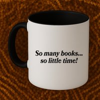 So Many Books So Little Time Reading Fan Book Lover Mug