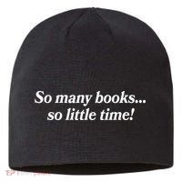 So Many Books So Little Time Reading Fan Book Lover Sustainable Beanie