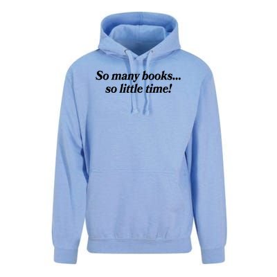 So Many Books So Little Time Reading Fan Book Lover Unisex Surf Hoodie