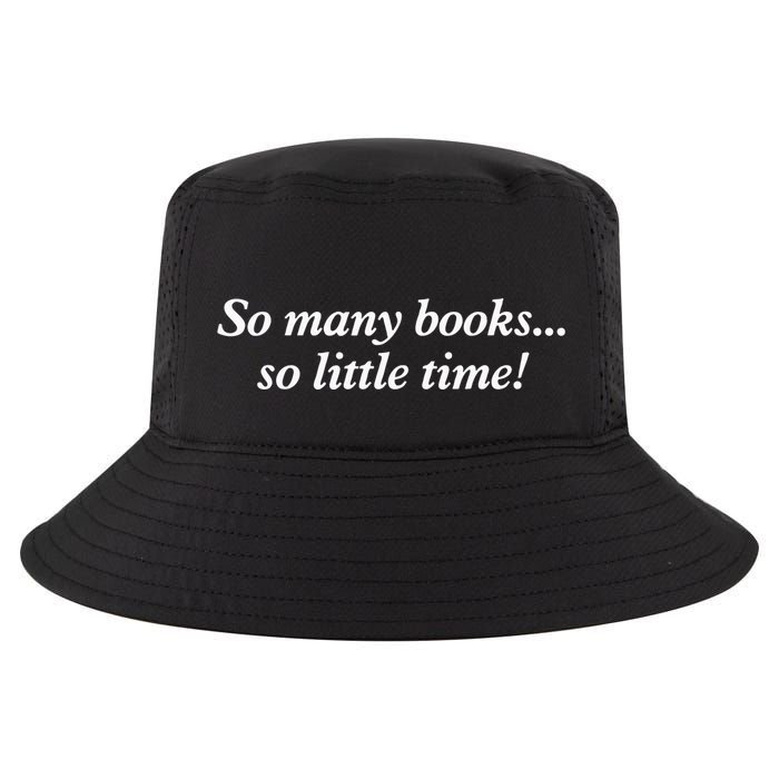 So Many Books Little Time Loves To Read Books Bookworm Cool Comfort Performance Bucket Hat