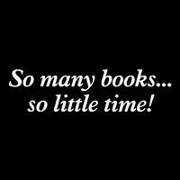 So Many Books Little Time Loves To Read Books Bookworm Impact Tech Backpack