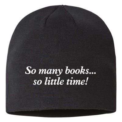 So Many Books Little Time Loves To Read Books Bookworm Sustainable Beanie
