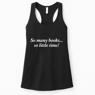 So Many Books Little Time Loves To Read Books Bookworm Womens Tank Top