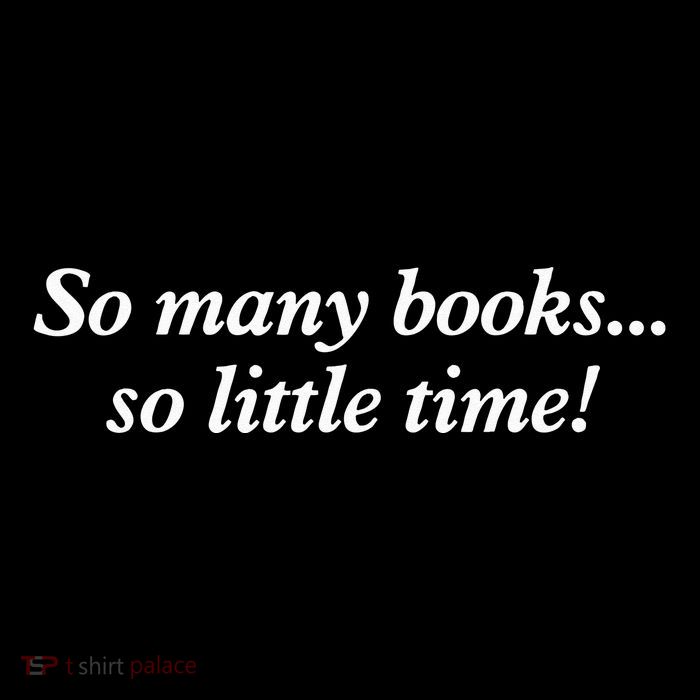So Many Books Little Time Loves To Read Books Bookworm Toddler Hoodie