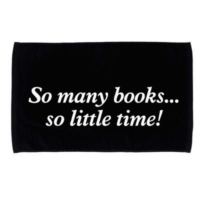 So Many Books Little Time Loves To Read Books Bookworm Microfiber Hand Towel