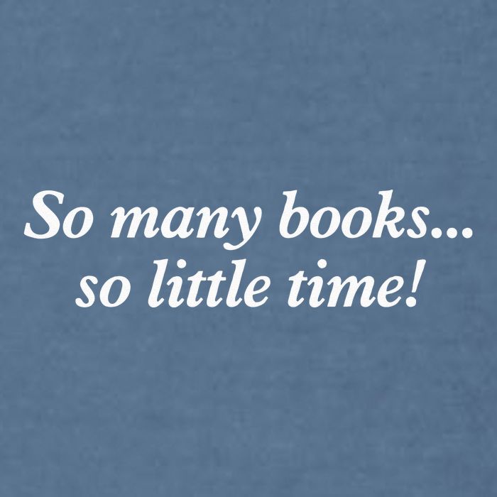 So Many Books Little Time Loves To Read Books Bookworm Garment-Dyed Sweatshirt