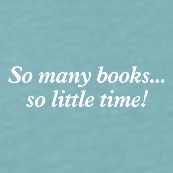 So Many Books Little Time Loves To Read Books Bookworm Sueded Cloud Jersey T-Shirt
