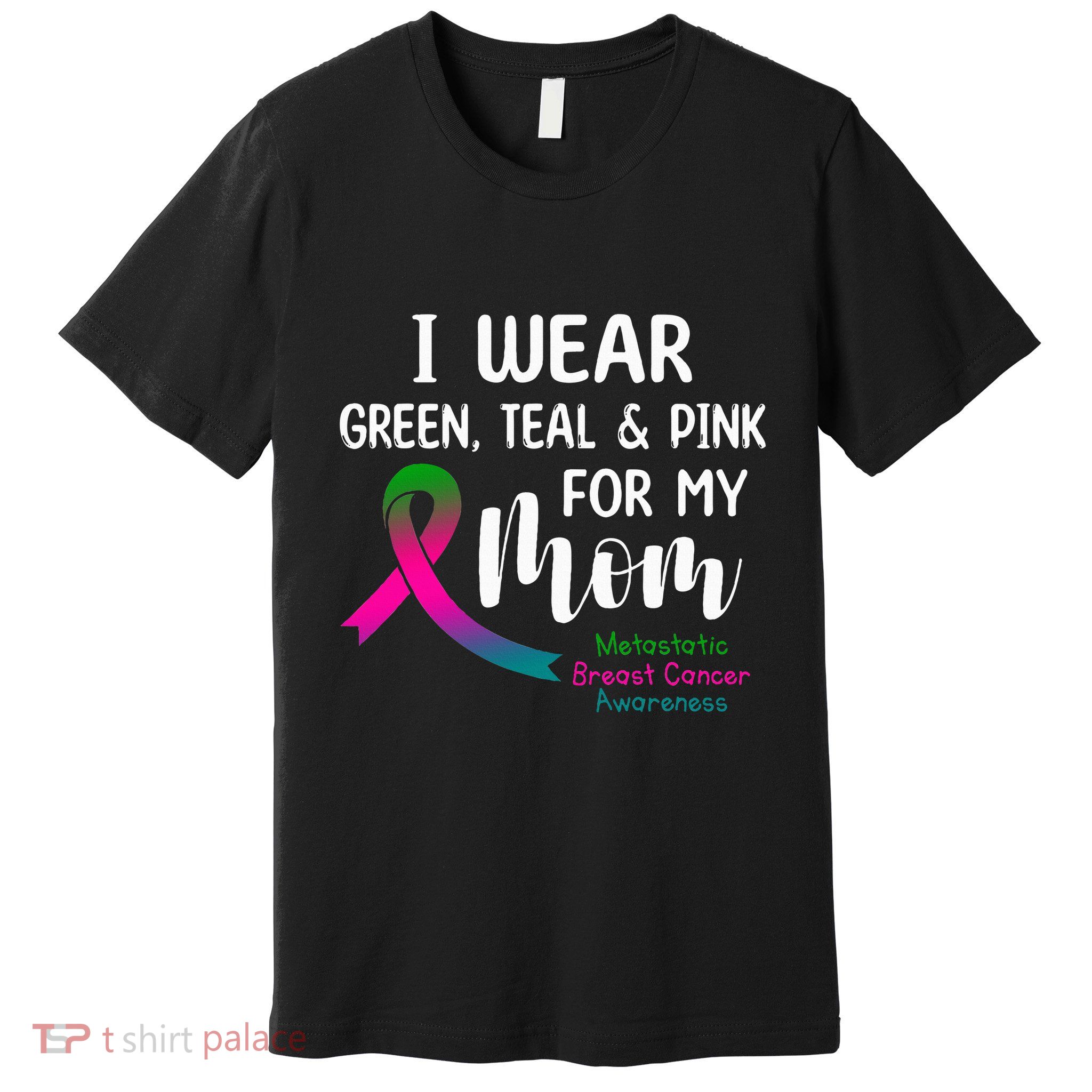 Support Metastatic Breast Cancer Awareness Pink Ribbon Premium T-Shirt