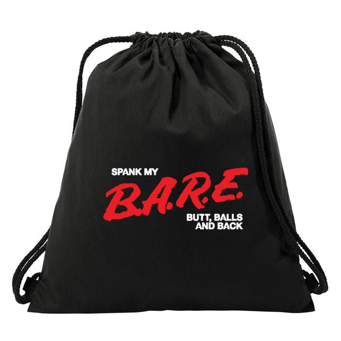 Spank My Bare Butt Balls And Back Drawstring Bag