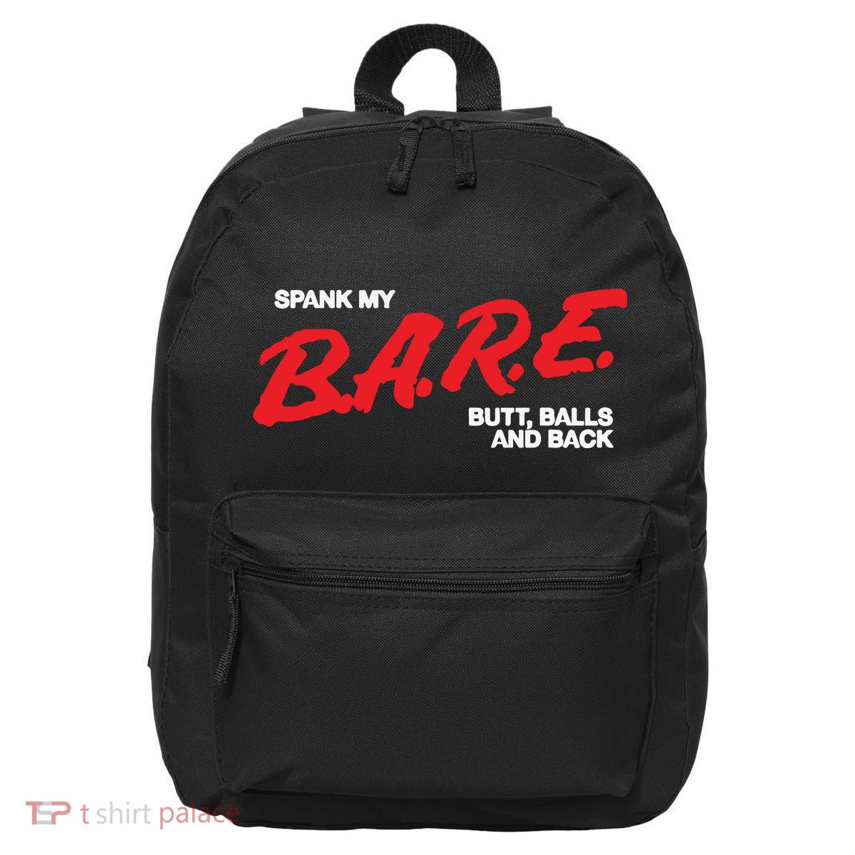 Spank My Bare Butt Balls And Back 16 in Basic Backpack