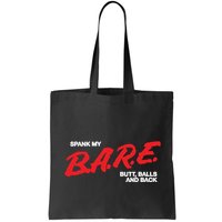 Spank My Bare Butt Balls And Back Bag