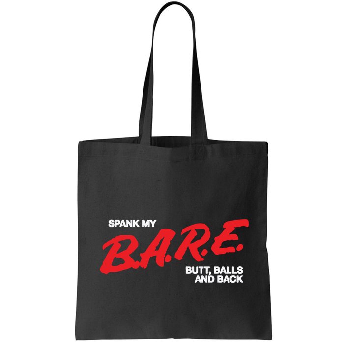 Spank My Bare Butt Balls And Back Bag