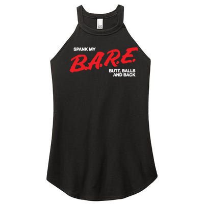 Spank My Bare Butt Balls And Back Women’s Perfect Tri Rocker Tank