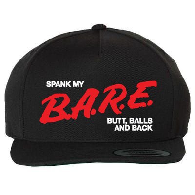 Spank My Bare Butt Balls And Back Wool Snapback Cap
