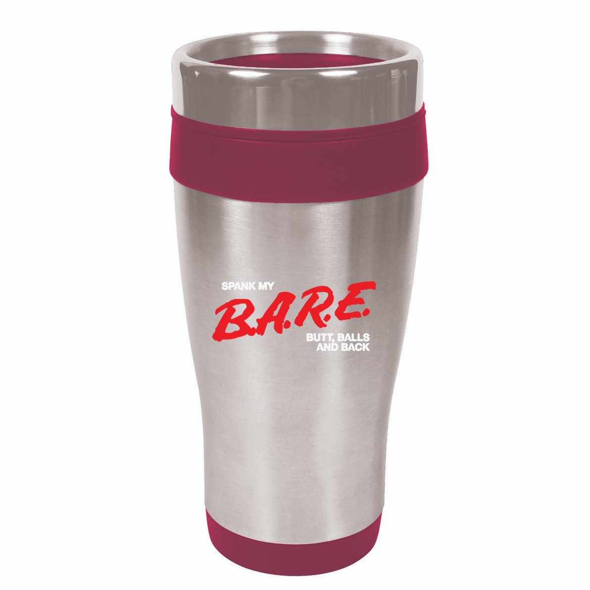 Spank My Bare Butt Balls And Back 16oz Travel Tumbler