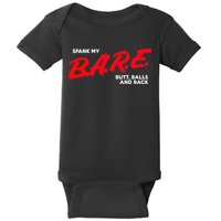 Spank My B.A.R.E. Butt Balls And Back Baby Bodysuit