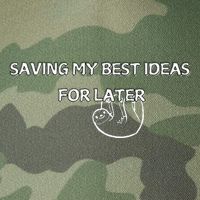 Saving My Best Ideas For Later Legacy Tie Dye Trucker Hat