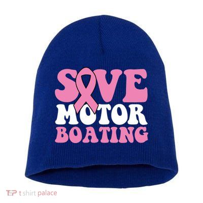 Save Motor Boating Breast Cancer Pink Ribbon Gift Short Acrylic Beanie