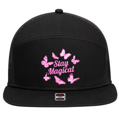 Stay Magical Butterfly Cute Gift 7 Panel Mesh Trucker Snapback Hat