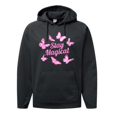 Stay Magical Butterfly Cute Gift Performance Fleece Hoodie