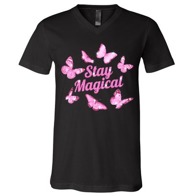 Stay Magical Butterfly Cute Gift V-Neck T-Shirt