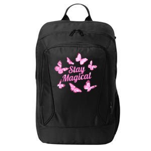 Stay Magical Butterfly Cute Gift City Backpack