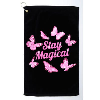 Stay Magical Butterfly Cute Gift Golf Towel