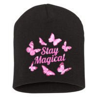 Stay Magical Butterfly Cute Gift Short Acrylic Beanie