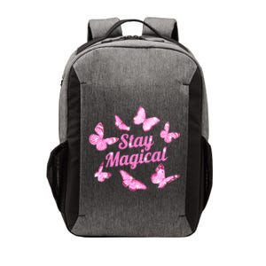 Stay Magical Butterfly Cute Gift Vector Backpack