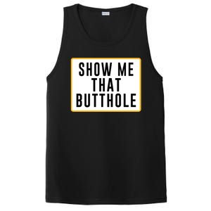 Show Me Butthole Funny PosiCharge Competitor Tank