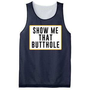 Show Me Butthole Funny Mesh Reversible Basketball Jersey Tank