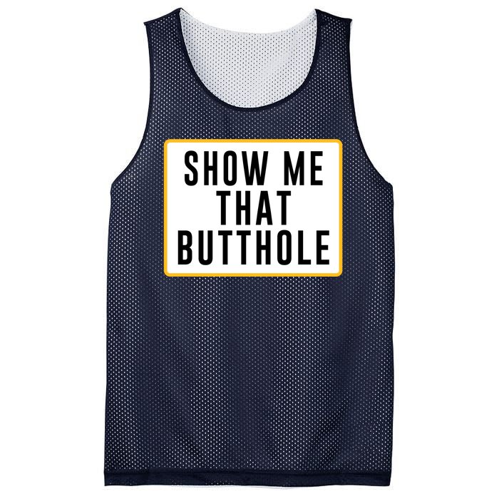 Show Me Butthole Funny Mesh Reversible Basketball Jersey Tank