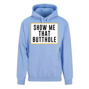 Show Me Butthole Funny Unisex Surf Hoodie